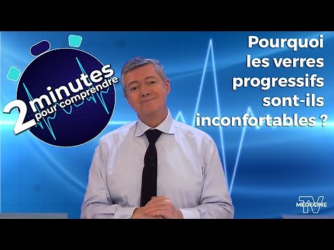 Why are progressive lenses uncomfortable? - 2 minutes to understand