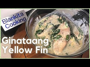 Ginataang Yellowfin Fish | Easy Recipe