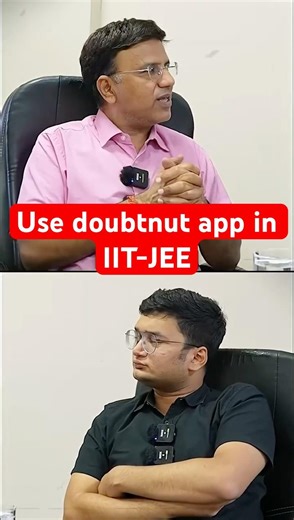 Use doubtnut app in IIT-JEE preparation | #iit #jee #shorts