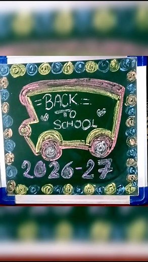 Blackboard decoration ideas for school ❤️
