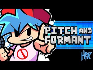 FNF Mini-Tutorials | Pitch and Formant