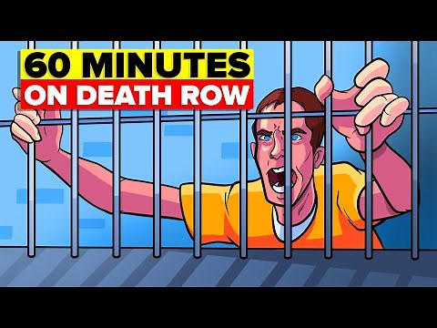 Last 60 Minutes of Being on Death Row