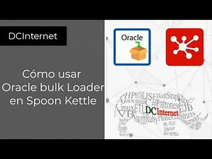 Oracle bulk Loader en Spoon Kettle