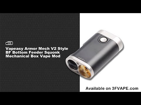 Vapeasy Armor Mech V2 Style BF Bottom Feeder Squonk Mechanical Box Vape Mod