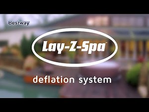 Lay Z Spa Deflation System