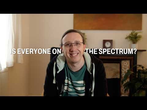 Is Everyone on the Spectrum? What It Actually Means to Be Neurodivergent