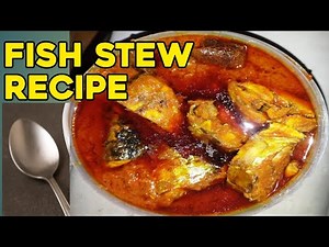 How to Cook Delicious Fish Stew | Easy Step-by-Step Recipe