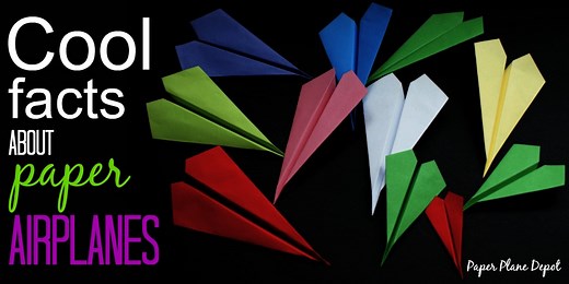 FACTS ABOUT PAPER PLANES - PAPER PLANE DEPOT