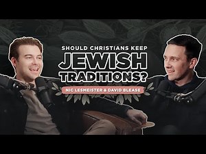 Living Like Jesus: What Role Should Jewish Traditions Play in Christianity?