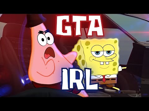 GTA IN REAL LIFE ft. ‪@YourBoySponge‬ (music video)