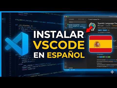 Cómo instalar Visual Studio Code en español paso a paso