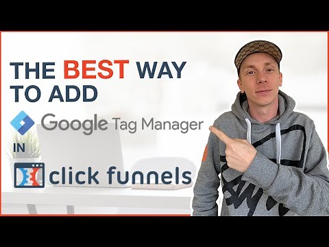 ClickFunnels Tutorial: Different Ways To Add Google Tag Manager To Your Funnels