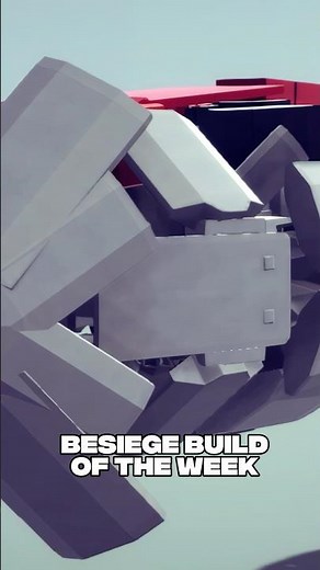 Besiege Build of the Week #12