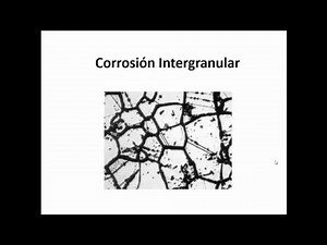 Corrosión Intergranular | Corrosión de Materiales Metálicos