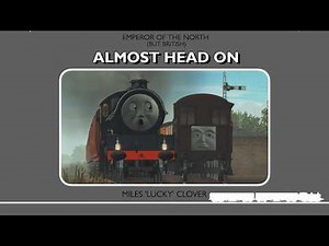 Emperor Of The North (Eastern) - Almost Head on! | Trainz