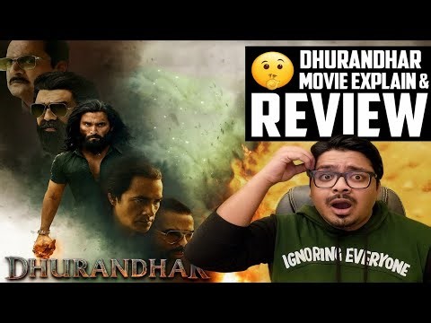 DHURANDHAR FULL MOVIE Review & EXPLAINED | Hidden Details & Ending Breakdo