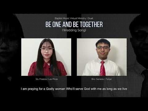 Be One and Be Together | Wedding Song | Baptist Music Virtual Ministry