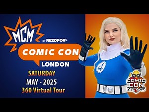 MCM London Comic Con 2025 Saturday 360