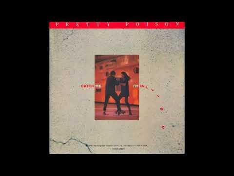 Pretty Poison - Catch Me (I'm Falling) (1987 Radio Mix) HQ