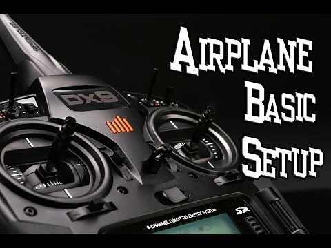 DX9 How To Airplane Basic Setup