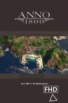 Anno 1800 #1-90 #shorts