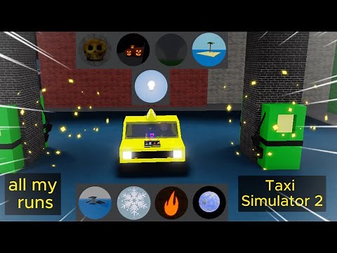 Taxi Simulator 2 - All My Challenge Runs Together - (2023) - [ROBLOX]