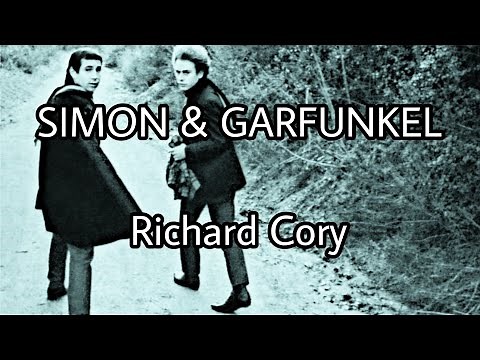 SIMON & GARFUNKEL - Richard Cory (Lyric Video)