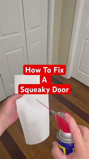 How To Fix A Squeaky Door