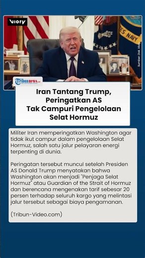 Panas! Iran Kirim Peringatan Keras ke Trump, AS Diminta Tak Ikut Campur Pengelolaan Selat Hormuz