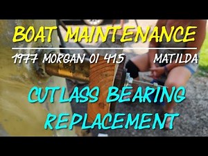 DIY Boat Maintenance: Cutlass Bearing Replacement Part 5 of 7