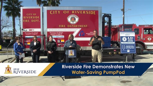 The Riverside Fire Department will join with Mayor Patricia Lock Dawson and representatives of collaborating local water agencies to celebrate the arrival of a new PumpPod device that will enable RFD to save millions of gallons of water during training exercise with no sacrifice in effectiveness. | City of Riverside Fire Department