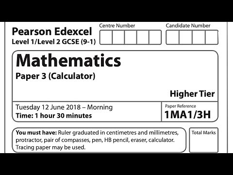 GCSE Higher Edexcel - June 2018 Paper 3 calculator walkthrough