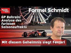 Ferrari wins with this secret! Formula Schmidt for the 2022 Bahrain GP