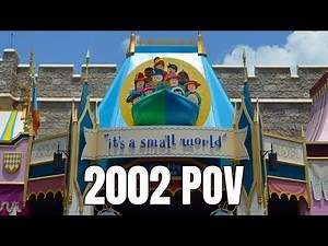 It's A Small World | 2002 POV | Magic Kingdom
