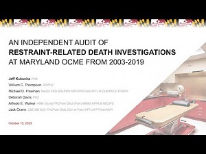 Restraint Related Death Investigations Maryland’s Audit Report