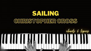 Sailing - Christopher Cross Piano | Chords | Accompaniment | Tutorial | Backing Track | Instrumental YT: https://www.youtube.com/c/MaestroAleks | Piano Chords Guide