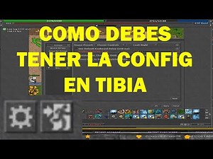 CONFIGURE YOUR TIBIA TO THE MAX NEW OPTIONS - GRAPHICS - HOTKEYS - CONFIG 2019 - 2020