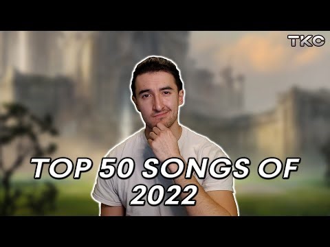 Top 50 EDM Songs of 2022 (Melodic Dubstep/Future Bass)