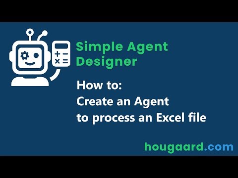 How to get an Agent to process an Excel file with the Simple Agent Designer for Business Central