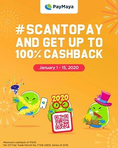 4.4K reactions · 89 shares | Get lucky with cashback this 2020 when you #ScanToPay with PayMaya! ​  Earn 1%, 10%, or 100% cashback each time you #ScanToPay at our partner merchants​  Maximum cashback is P500​ Promo runs from January 1 to 15, 2020. Minimum spend of P100 is required. ​​ Visit www.paymaya.com/deals for more details. | Maya | Facebook