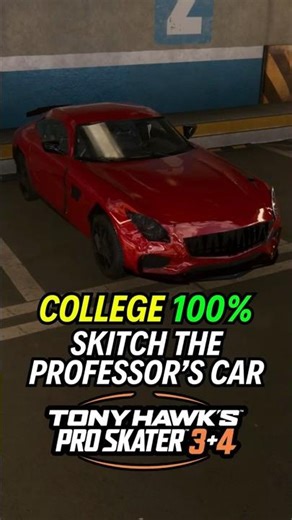 COLLEGE SKITCH THE PROFESSOR'S CAR | 100% GUIDE |💯Tony Hawk's Pro Skater 3 + 4 🏆