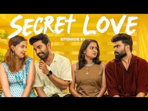 Secret Love | Episode 01 | Tamil Short Film 2026 | Couple Love Story