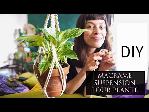 DIY MACRAME DEBUTANT | COMMENT FAIRE UNE SUSPENSION EN MACRAME POUR PLANTES | NOEUD PLAT