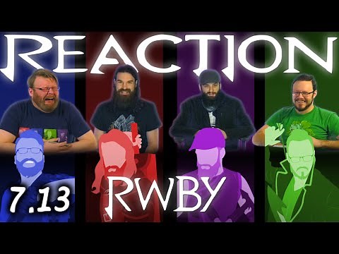 RWBY 7x13 FINALE REACTION!! "The Enemy of Trust"