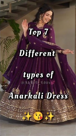 #Top7 different types of Anarkali suits ✨🌺👑#akriti_edits#fashion#anarkalisuits#trendingshorts#dress