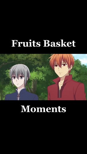 Funny Anime Moments with Fruits Basket Characters