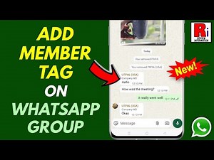 How to Use 'Add Member Tag' Feature in WhatsApp Group (New Update)