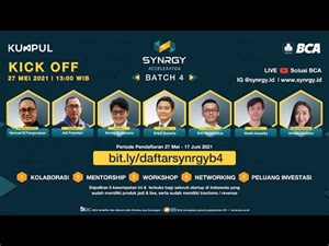 Kick-Off Program SYNRGY Accelerator BCA Batch 4 | 27 Mei 2021