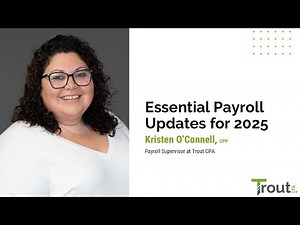 Essential Payroll Updates for 2025