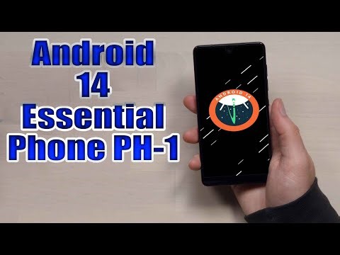 Install Android 14 on Essential Phone PH-1 (LineageOS 21) - How to Guide!